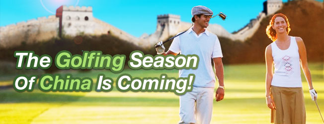 The Golfing Season Of China Is Coming!