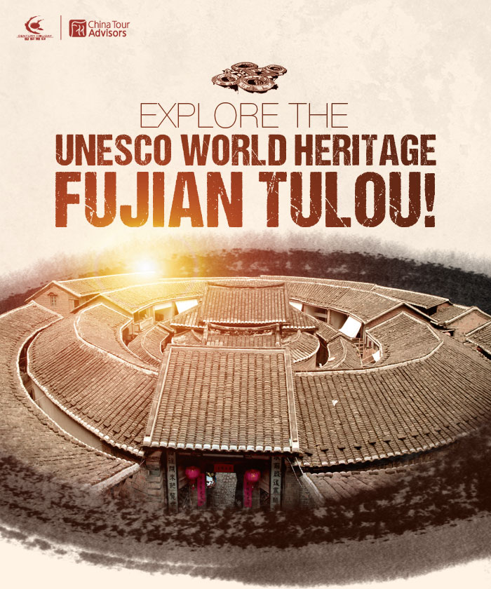 Explore the UNESCO World Heritage Fujian Tulou!