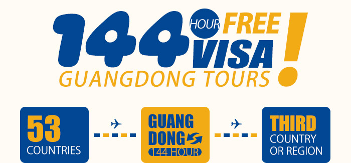 144 Hour Visa Free Guangdong Tours