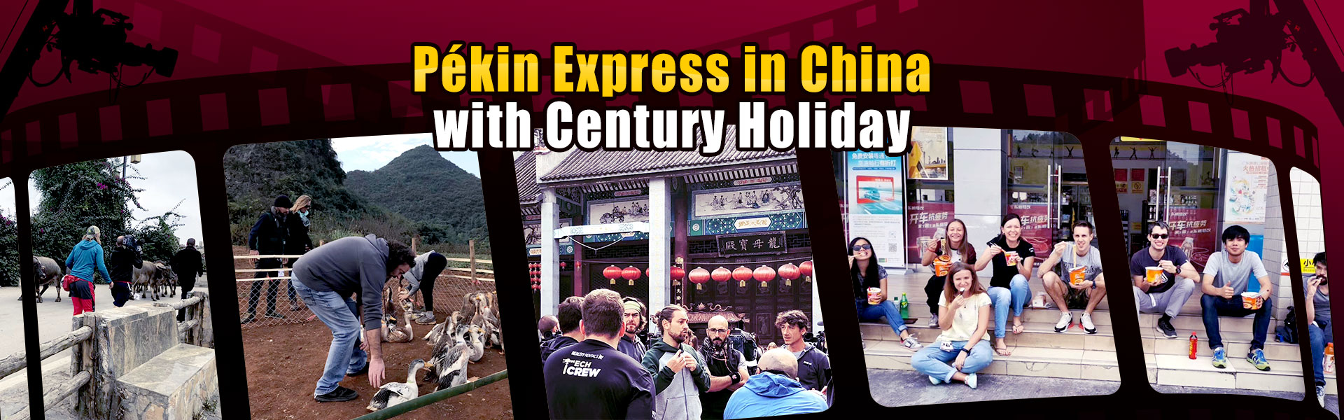 Pékin Express in China with Century Holiday
