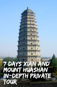 7 Days Xian and Mount Huashan In-Depth Private Tour