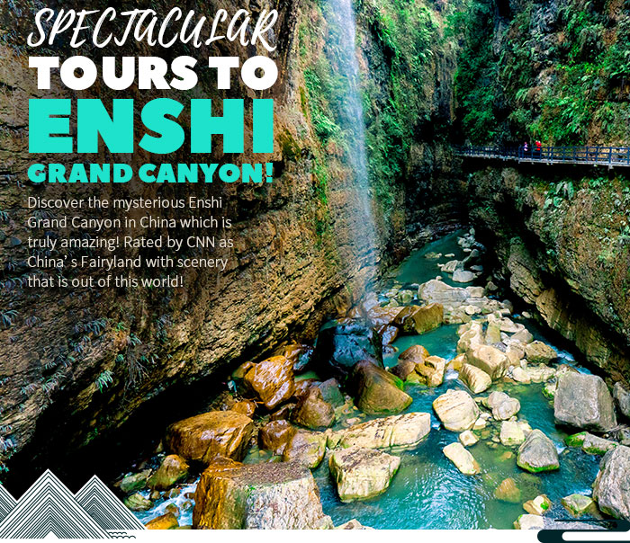 Spectacular Tours to Enshi Grand Canyon